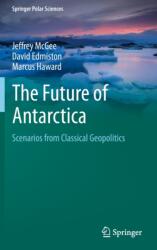 The Future of Antarctica (ISBN: 9789811670947)