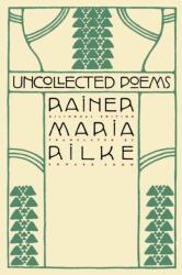 Uncollected Poems (ISBN: 9780865475137)