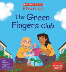 The Green Fingers Club (ISBN: 9780702309083)