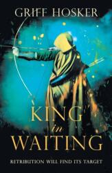 King in Waiting (ISBN: 9781839014536)
