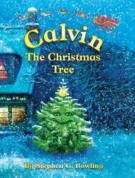 Calvin the Christmas Tree (ISBN: 9781950957057)