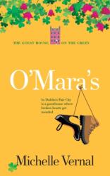 O'Mara's, Book 1, The Guesthouse on the Green (ISBN: 9780473575151)