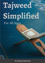 Tajweed Simplified (ISBN: 9781716977428)