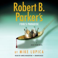 Robert B. Parker's Fool's Paradise (ISBN: 9780593287286)