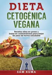 Dieta Cetogenica Vegana (ISBN: 9780648782971)