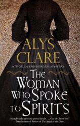 Woman Who Spoke to Spirits (ISBN: 9781847519931)
