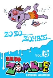 Zo Zo Zombie, Vol. 6 (ISBN: 9781975353469)