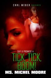 Tick, Tick, Boom (ISBN: 9781622861774)