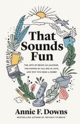 That Sounds Fun (ISBN: 9780800740306)