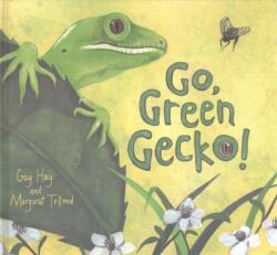 Go Green Gecko! (ISBN: 9781760360337)