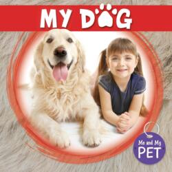 My Dog (ISBN: 9781786375728)