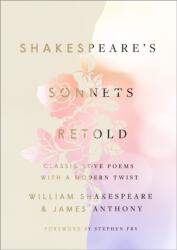 Shakespeare's Sonnets, Retold (ISBN: 9781984823465)
