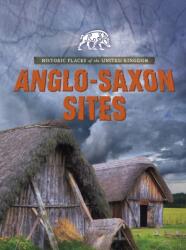 Anglo-Saxon Sites (ISBN: 9781474754200)