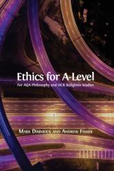 Ethics for A-Level (ISBN: 9781783743896)