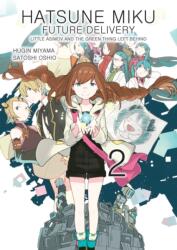 Hatsune Miku: Future Delivery Volume 2 (ISBN: 9781506703626)
