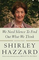 We Need Silence to Find Out What We Think (ISBN: 9780231173278)