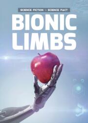 Bionic Limbs (ISBN: 9781912171118)