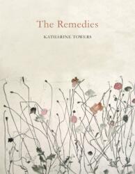 Remediile (ISBN: 9781509813056)