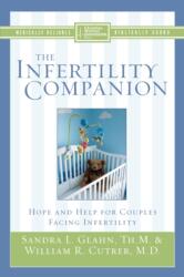 The Infertility Companion (ISBN: 9780310249610)