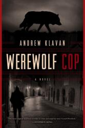 Werewolf Cop (ISBN: 9781605986982)