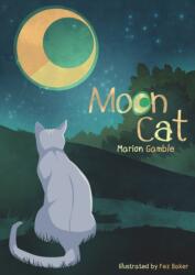 Moon Cat (ISBN: 9781849633598)