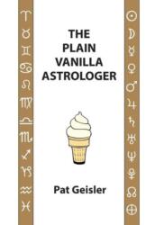 Plain Vanilla Astrologer (ISBN: 9781934976487)