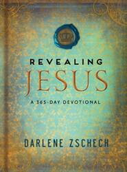 Revealing Jesus - A 365-Day Devotional (ISBN: 9780764211546)