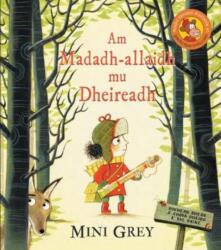 Am Madadh-allaidh mu Dheireadh (ISBN: 9781789070873)