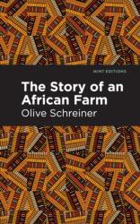 The Story of an African Farm (ISBN: 9781513270968)