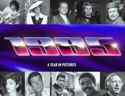 1985 A Year In Pictures (ISBN: 9781399992077)