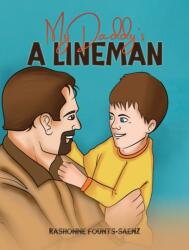 My Daddy's a Lineman (ISBN: 9781398484146)