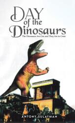 Day of the Dinosaurs (ISBN: 9781035868889)