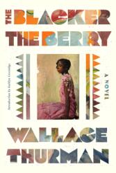 The Blacker the Berry (ISBN: 9781454960157)