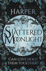 Shattered Moonlight (ISBN: 9781399726719)