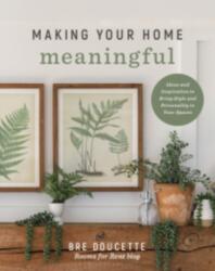 Making Your Home Meaningful (ISBN: 9780736989725)