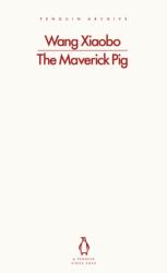 The Maverick Pig (ISBN: 9780241747315)
