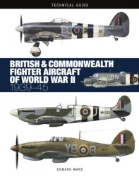 British and Commonwealth Fighter Aircraft of World War II (ISBN: 9781838865627)