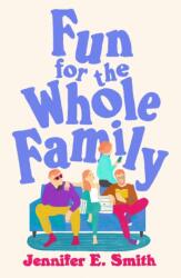 Fun for the Whole Family (ISBN: 9781529444872)
