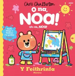 O Na, Noa: Y Feithrinfa / Uh-Oh, Noa: Nursery (ISBN: 9781801065214)