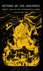 Return of the Ancients - Katy Soar (ISBN: 9780712355674)