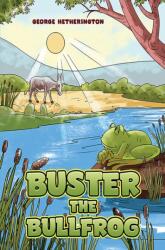Buster the Bullfrog (ISBN: 9781035860678)
