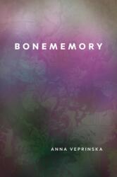 Bonememory (ISBN: 9781773856117)