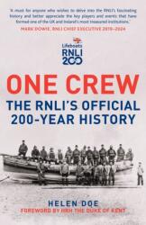 One Crew: The RNLI's Official 200-Year History (ISBN: 9781398128460)