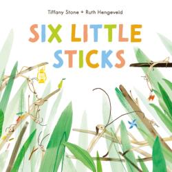 Six Little Sticks (ISBN: 9781778401237)