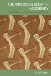 The Periodical Essay in Modernity (ISBN: 9781399538299)