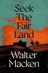 Seek the Fair Land (ISBN: 9781035065349)