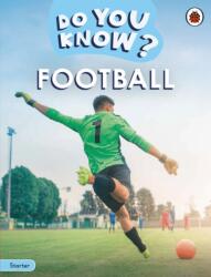Do You Know? Starter Level - Football (ISBN: 9780241687444)