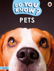 Do You Know? Starter Level - Pets (ISBN: 9780241687413)