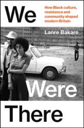 We Were There (ISBN: 9781847927477)