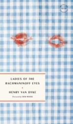 Ladies of the Rachmaninoff Eyes (ISBN: 9781946022882)